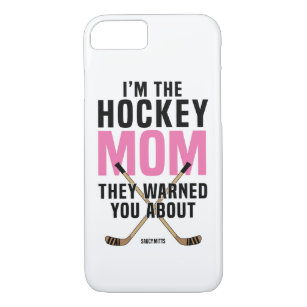 Hockey Mum They Warned You About Case-Mate iPhone Case