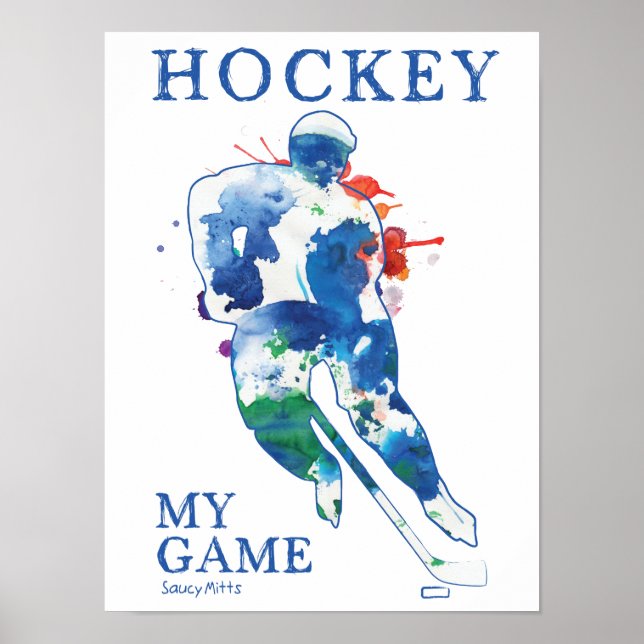 Hockey My Game Watercolor Poster (Front)