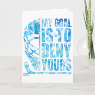Hockey My Goal Is To Deny Yours Funny Goalie Boys Card