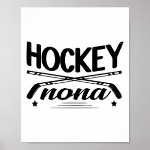 Hockey Nona Funny Nona Hockey Player Poster