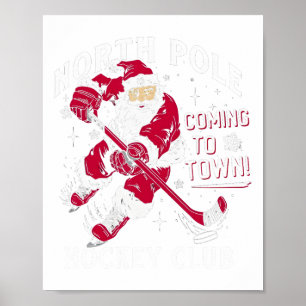 Hockey North Pole Coming To Town Christmas  Poster