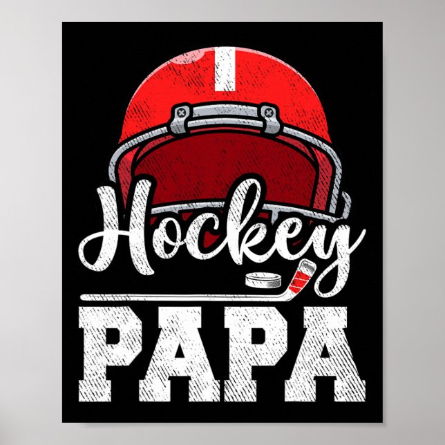 Hockey Papa Hockey Player Game Day Father's Day  Poster (Front)