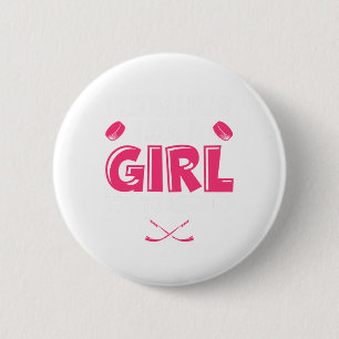 Hockey Play Like A Girl Humour Lover Ice Hockey Pl 6 Cm Round Badge