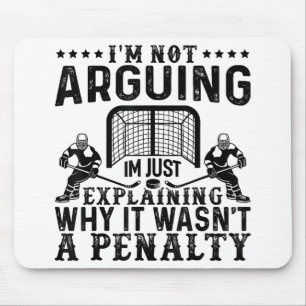 Hockey Player Arguing Gift Funny Hockey Mouse Pad