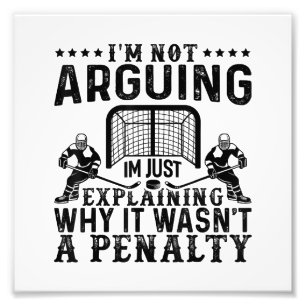 Hockey Player Arguing Gift Funny Hockey Photo Print