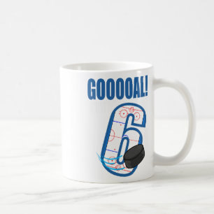 Hockey Player Goal Gooooal I'm 6 Ice Hockey Birthd Coffee Mug