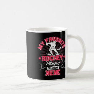 Hockey Player Ice My Favorite Hockey Player Calls Coffee Mug