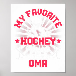 Hockey Player Ice My Favorite Hockey Player Calls Poster