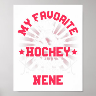 Hockey Player Ice My Favourite Hockey Player Calls Poster