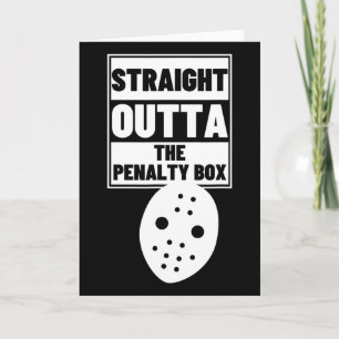Hockey Player Straight Outta Penalty Box Funny Ice Card
