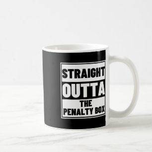 Hockey Player Straight Outta Penalty Box Funny Ice Coffee Mug