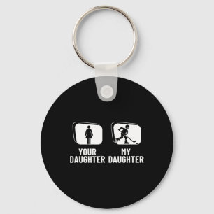Hockey Player Your Daughter My Daughter Funny Ice Key Ring