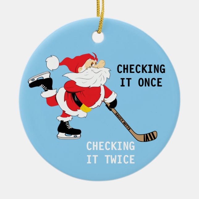 Hockey Santa Checking It Once Checking It Twice Ceramic Tree Decoration (Front)