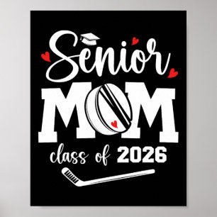Hockey Senior Mom Cl Of 2026 Ice Hockey Senior Mam Poster