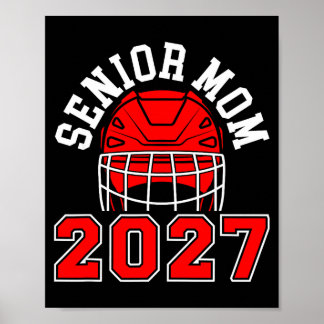 Hockey senior mum 2027 ice hockey player senior poster