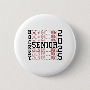 Hockey Senior Night Hockey Senior 2025 Graduation 6 Cm Round Badge