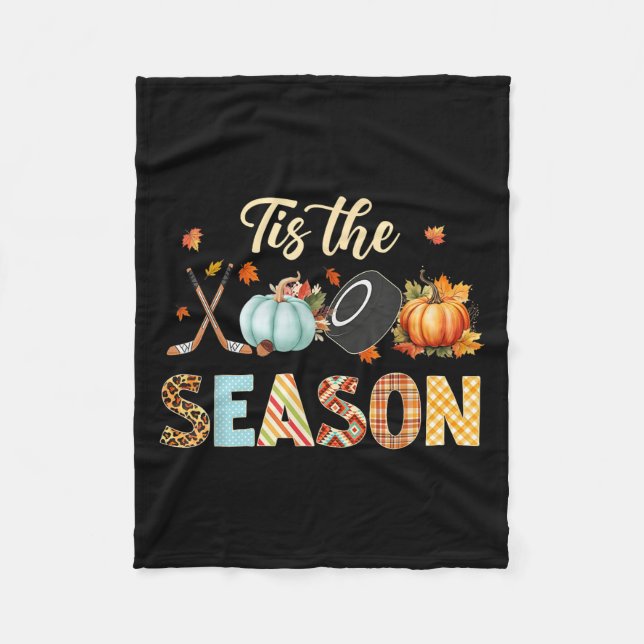 Hockey Tis The Season Pumpkin Autumn Fall Thanksgi Fleece Blanket (Front)
