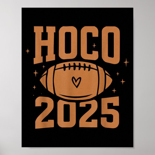 Hoco 2025 High School Homecoming  Poster (Front)