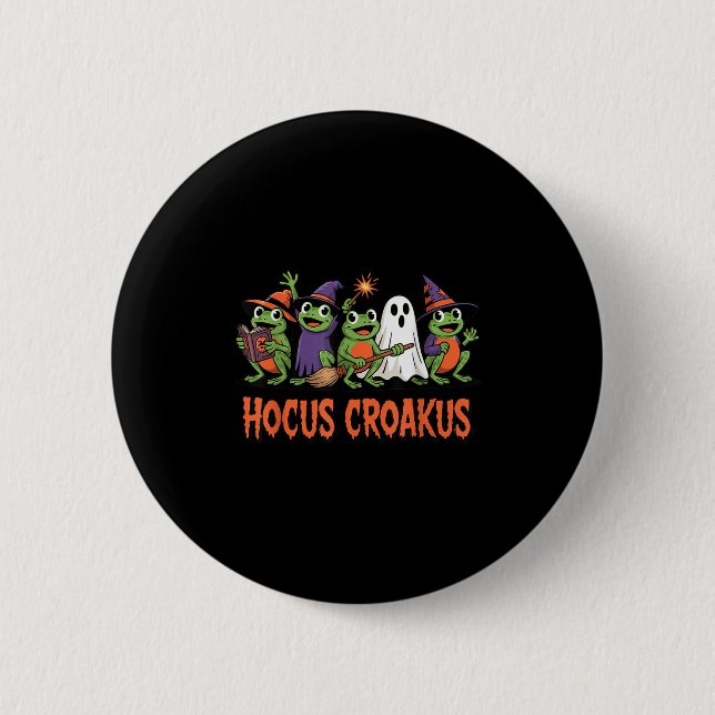 Hocus Croakus Frog Halloween Magic Spell Funny Wit 6 Cm Round Badge (Front)