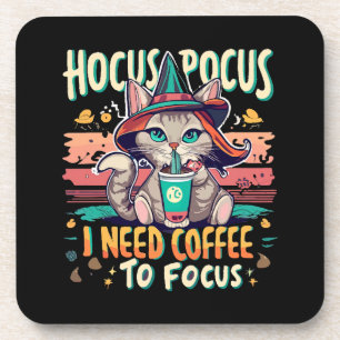 Hocus Focus - I need coffee to focus Coaster