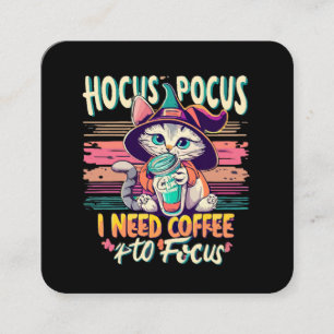 Hocus Focus - I need coffee to focus Square Business Card