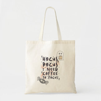 Hocus Pocus Coffee Focus Tote Bag