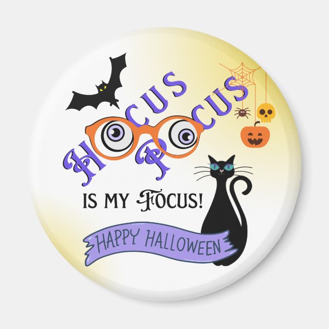 Hocus Pocus Focus Halloween Magnet (Front)