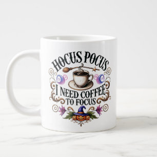 "Hocus Pocus I Need Coffee" Funny Witchy  Large Coffee Mug