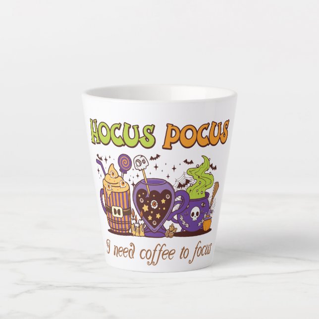 Hocus Pocus - I Need Coffee To Focus Latte Mug (Front)