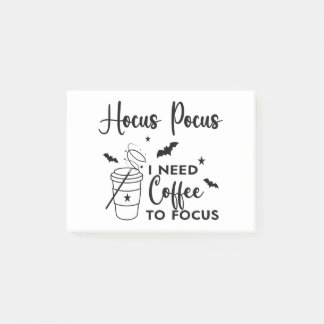 Hocus Pocus I Need Coffee to Focus Post-it Notes