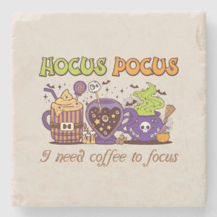 Hocus Pocus - I Need Coffee To Focus Stone Coaster