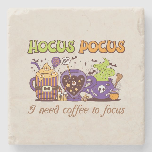Hocus Pocus - I Need Coffee To Focus Stone Coaster (Front)
