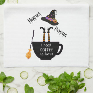 Hocus Pocus I Need Coffee to Focus Tea Towel