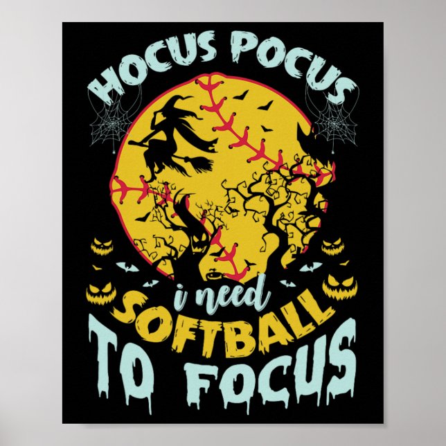 Hocus Pocus I Need Softll To Focus, Funny Hallowee Poster (Front)