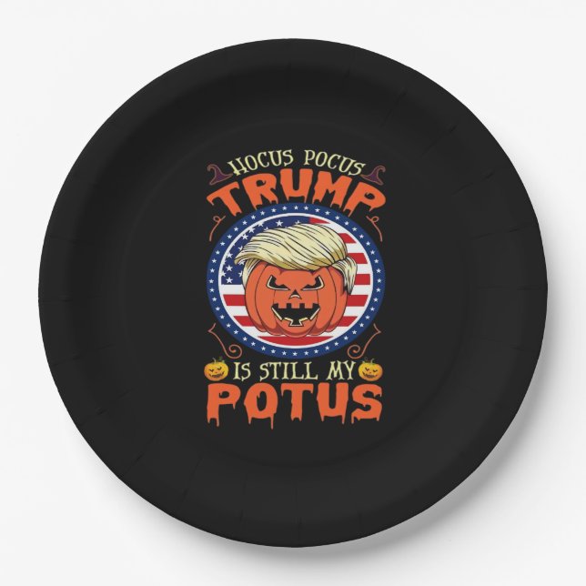 Hocus Pocus  Is Still My Potus Trumpkin Halloween  Paper Plate (Front)