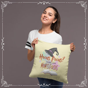 Hocus Pocus? More Like Mum's Focus Cushion