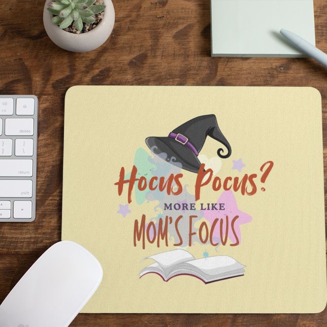 Hocus Pocus? More Like Mum's Focus Mouse Pad (Hocus Pocus? More Like Mom's Focus Mousepad Cover from The Beekeeper Store)