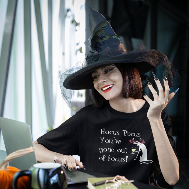Hocus Pocus Out of Focus Halloween Wine Quote T-Shirt (Creator Uploaded)