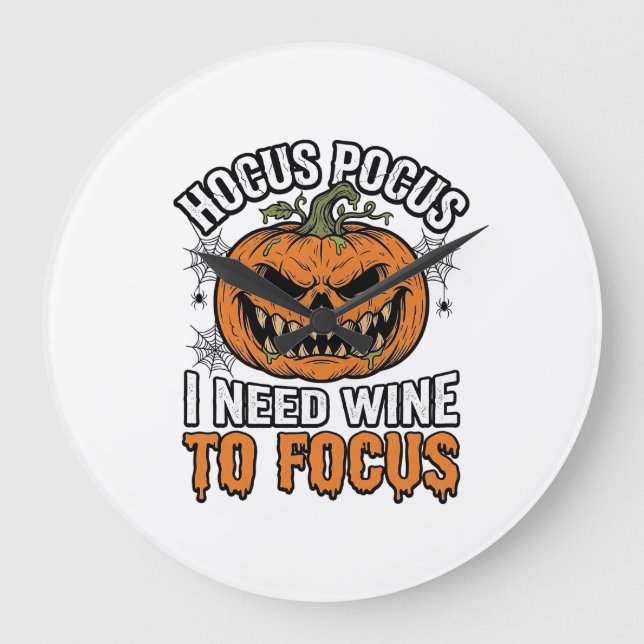 Hocus Pocus Wine Pumpkin Halloween Shirt Design_1 Large Clock (Front)