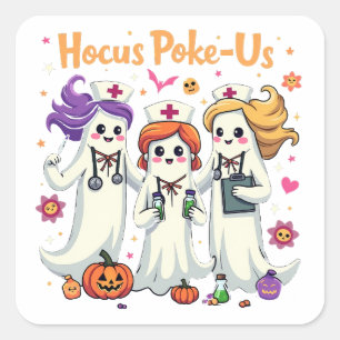 Hocus-Poke Us Nursing Spooky Halloween Ghost Square Sticker