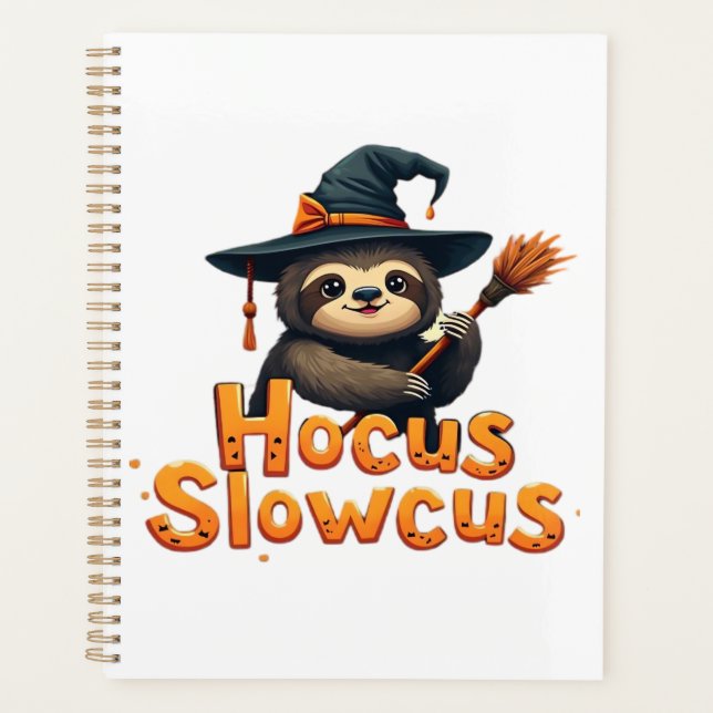 Hocus Slowcus Sloth lovers Halloween costume tee E Planner (Front)