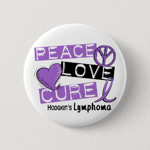 Hodgkin's Lymphoma PEACE LOVE CURE 1 6 Cm Round Badge