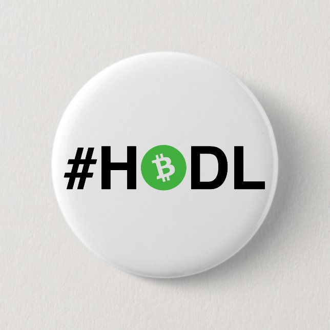 #HODL Bitcoin Cash Button (Light) (Front)
