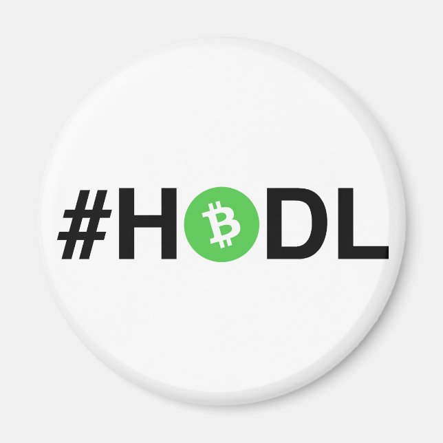 #HODL Bitcoin Cash Magnet (Front)