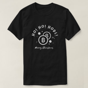 Hodl Ho Ho - Bitcoin Santa Crypto Christmas T-Shirt