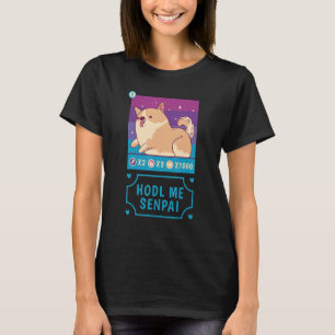 Hodl Me Senpai Cute Dog Card T-Shirt