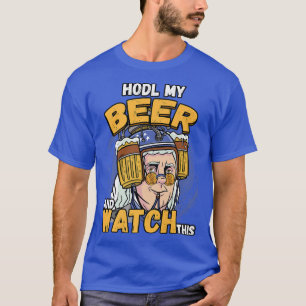 HODL My Beer And Watch This Cryptocurrency BTC  T-Shirt