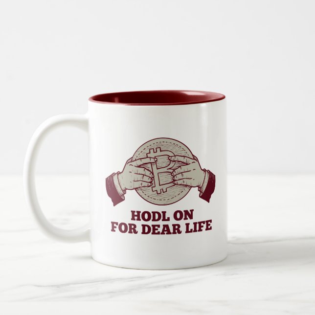 HODL On For Dear Life Mug (Left)