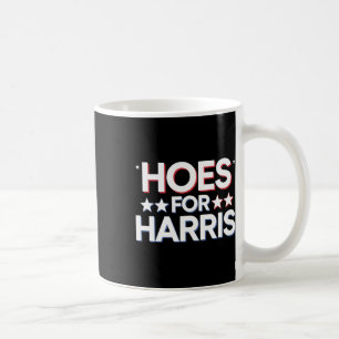 Hoes For Harris Funny Kamala Voter 2024 Wheimer Us Coffee Mug