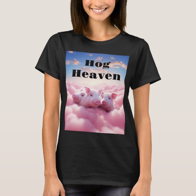 Hog Heaven Shirt (Front)